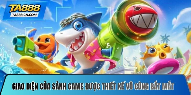 Giao diện của sảnh game được thiết kế vô cùng bắt mắt, trực quan