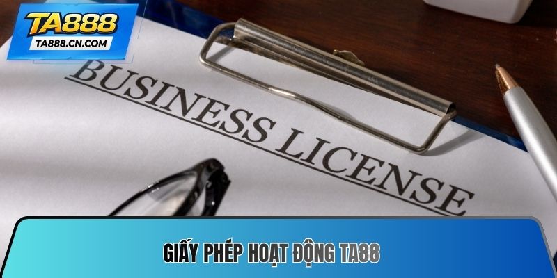 Giấy phép hoạt động TA88