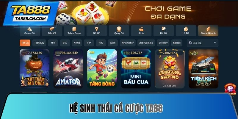 Hệ sinh thái cá cược TA88