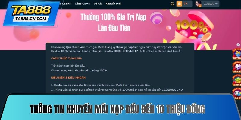 Thông tin khuyến mãi nạp đầu đến 10 triệu đồng
